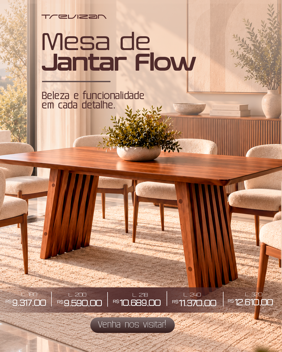 Mesa de Jantar Flow — apresentação e condições da seleção Trevizan